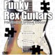 Funky Rex Guitars