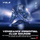 Vengeance Essential Club Sounds Vol. 2