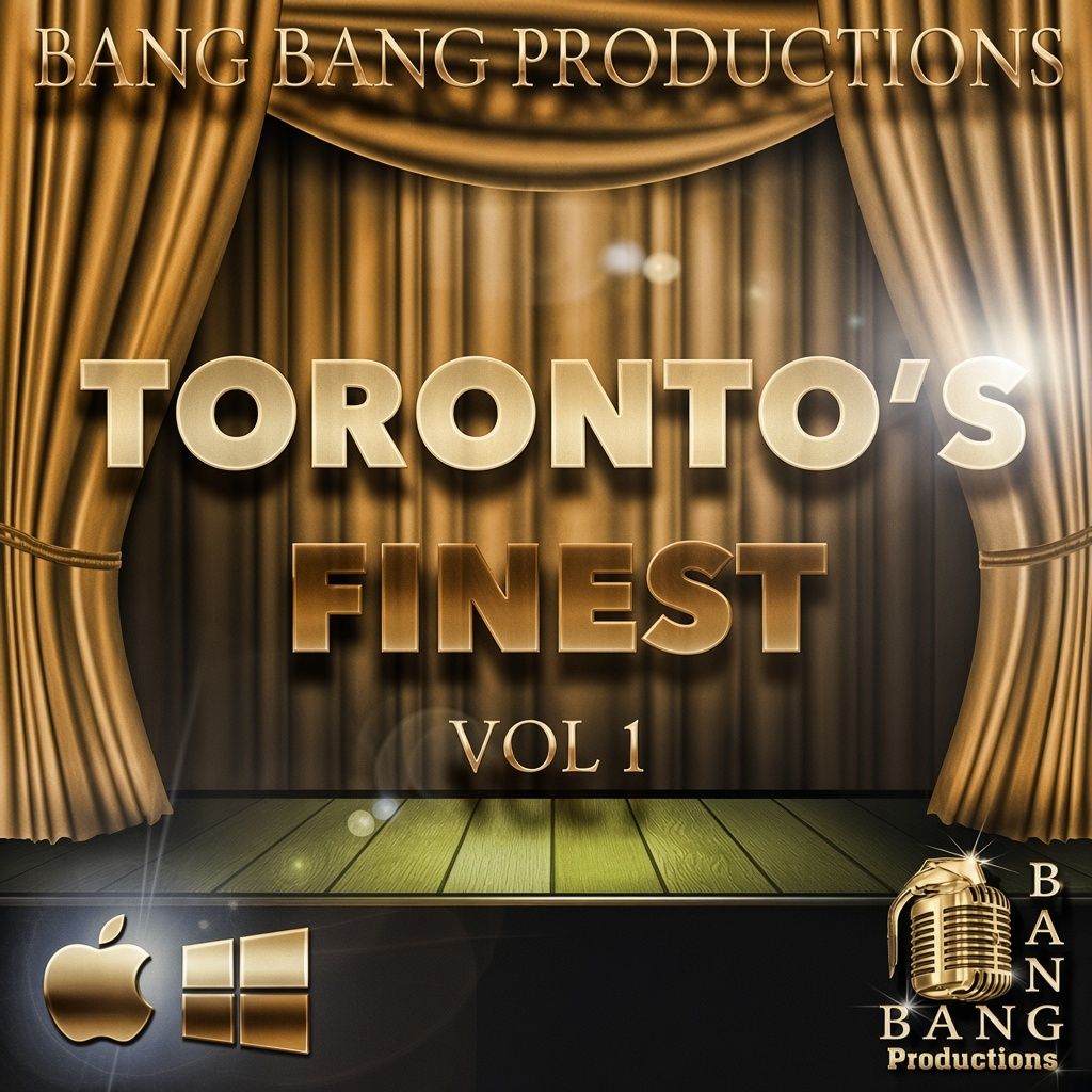 Bang Bang Productions Torontos Finest Vol.1