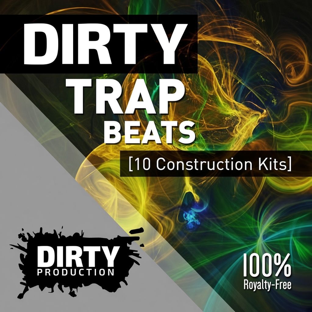 Dirty Production Dirty Trap Beats