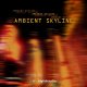 Ambient Skyline Vol.1