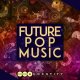 Audentity Records Future Pop Music