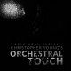 Christopher Young Orchestral Touch