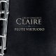 Claire Flute Virtuoso [2 DVD]