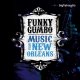 Funky Gumbo: Music from New Orleans