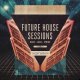 Future House Sessions [DVD]