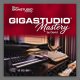 GigaStudio Mastery Tutorial [4 CD]