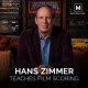 Hans Zimmer Teaches Film Scoring