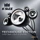 K-Size Techhouse Edition