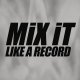Mix It Like A Record: with Mixer/Producer Charles Dye [2 CDs Set