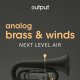 Output Analog Brass and Winds