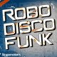 Robo Disco Funk