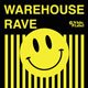 White Label Warehouse Rave