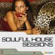 Soulful House Sessions [2 CD]