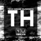 Tech House Elements