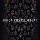 Union Chapel Organ