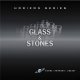 VSL Horizon Series - Glass and Stones