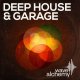 Wave Alchemy Deep House and Garage