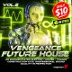 Vengeance Future House vol.2
